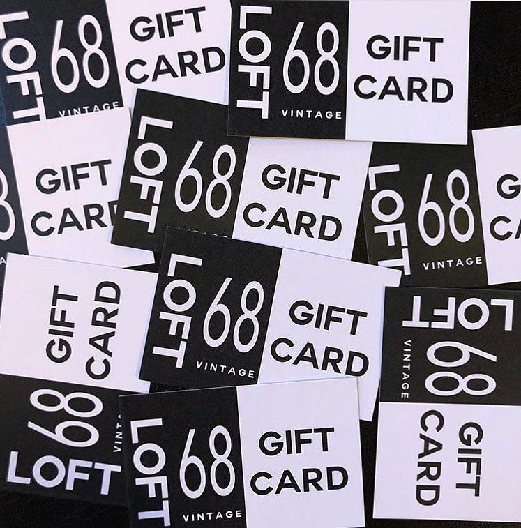 Loft 68 Vintage Gift Card